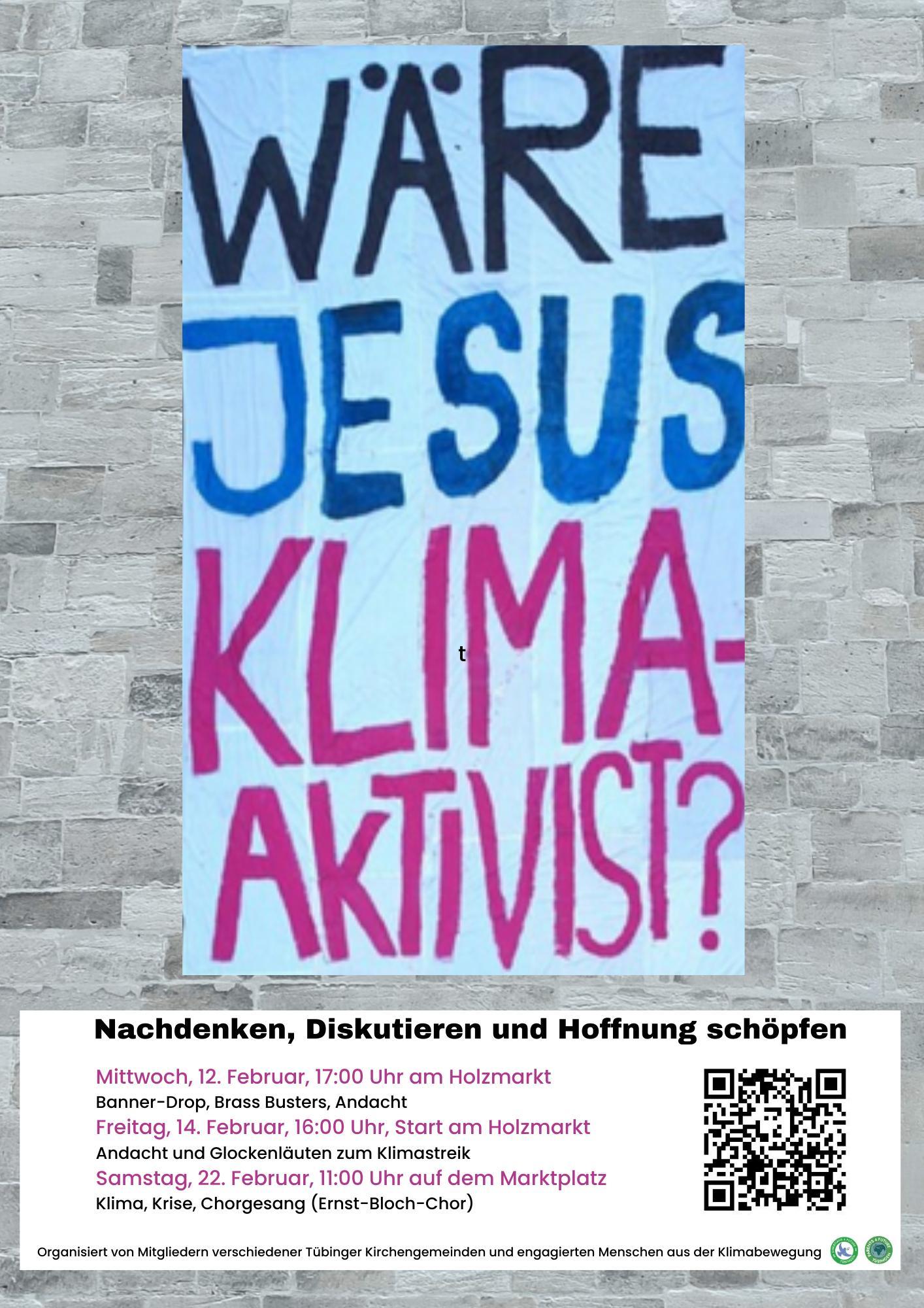 Banner &bdquo;Wäre Jesus Klimaaktivist?&ldquo; mit den Terminen der drei Aktionstage im Februar